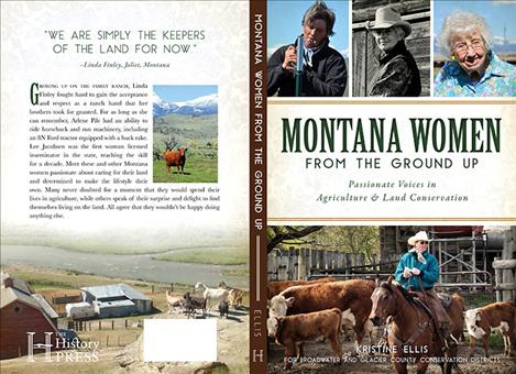 A book depicting Montana women's ever-changing role in farming and ranching is available now.