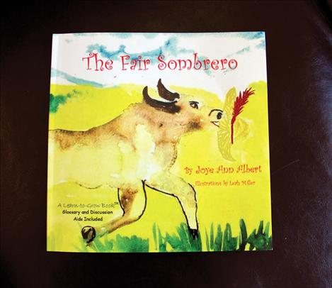 “The Fair Sombrero,” is written by Polson author Joye Ann Albert.